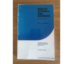 Breve storia del mondo - D. Thomson - Edindustria - 1968 - AR