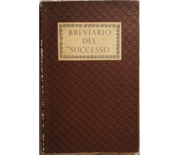 Breviario del successo di Aa.vv.,  1958,  Reader’S Digest