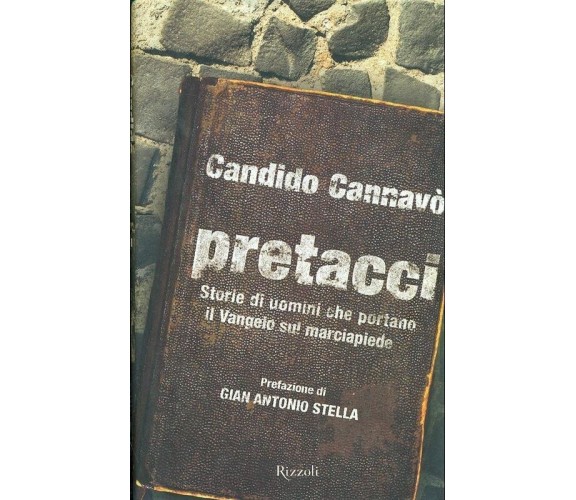 C. Cannavò: Pretacci. Storie di uomini che portano il Vangelo sul marciapiede