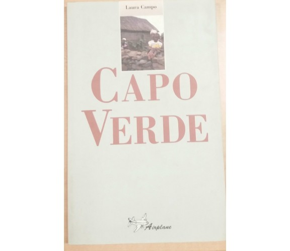 CAPO VERDE - LAURA CAMPO - AIRPLANE - 2001 - M 