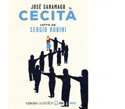 CECITÀ LETTO DA SERGIO RUBINI di Saramago José - Emons, 2020