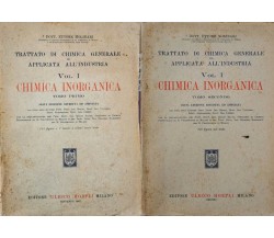 CHIMICA INORGANICA tomi 1 e 2 di E. MOLINARI (1943, Hoepli) - ER
