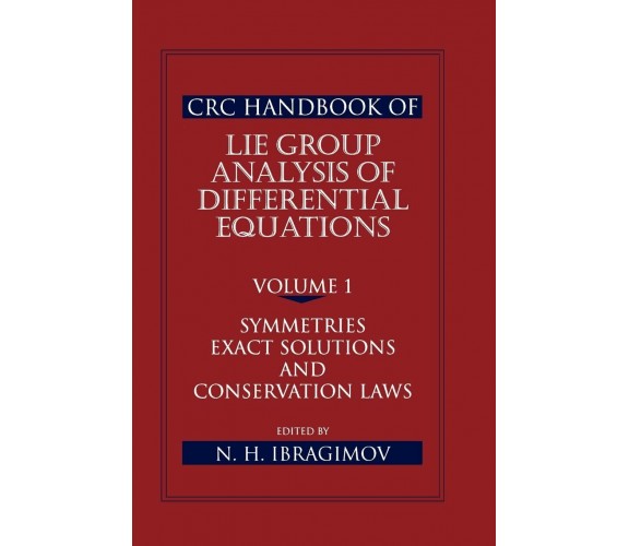 CRC Handbook of Lie Group Analysis of Differential Equations, Volume I - 1993