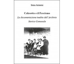 Calasetta e il fascismo. La documentazione inedita dell’archivio storico comunal