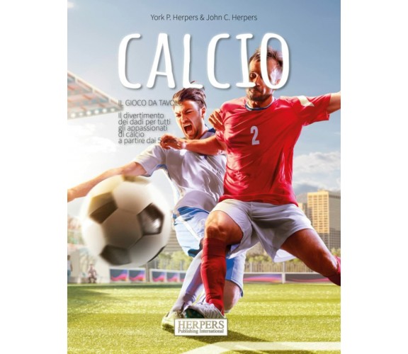 Calcio | Gioco da tavolo - Herpers York P. Herpers - Independently, 2021