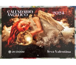 Calendario Angelico 2024 di Valentina Ieva, 2023, Om Edizioni