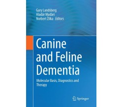 Canine and Feline Dementia - Gary Landsberg - Springer, 2018