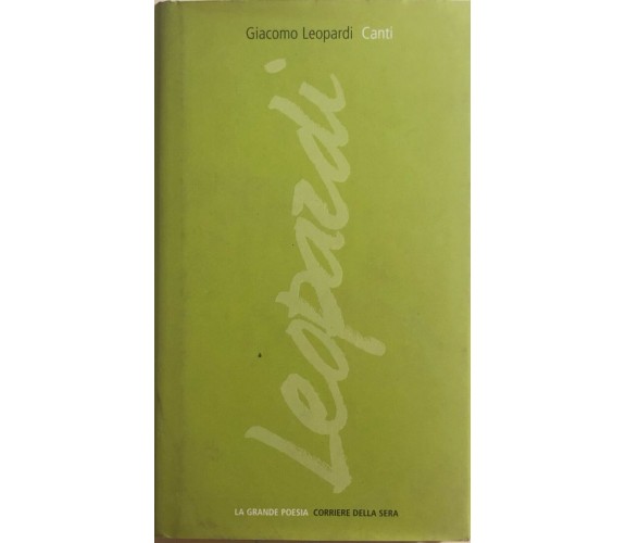 Canti di Giacomo Leopardi, 2004, Corriere Della Sera