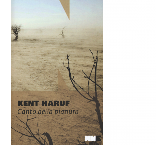 Canto della pianura di Kent Haruf - NN Editore, 2015