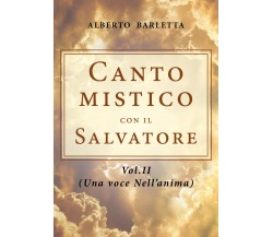 Canto mistico con il Salvatore di Alberto Barletta,  2020,  Youcanprint