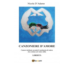 Canzoniere d’amore di Nicola D’Adamo,  2017,  Youcanprint