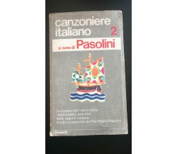 Canzoniere italiano 2 - Pierpaolo Pasolini,  I Garzanti - P