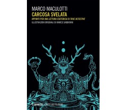 Carcosa svelata - Marco Maculotti - Mimesis, 2021