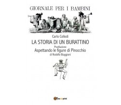 Carlo Collodi La storia di un burattino Postfazione Aspettando le figure di Pino