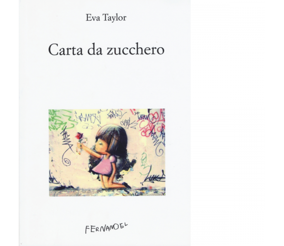 Carta da zucchero di Taylor Eva - Fernandel, 2022