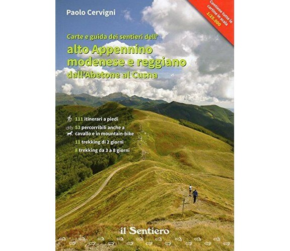 Carte e guida dei sentieri dell'alto Appennino modenese e reggiano dall'Abetone 