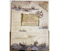 Carte nautiche. La scoperta del mondo attraverso la cartografia. Ediz. a colori	