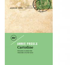 Cartoline di E. Annie Proulx - Minimum fax, 2023