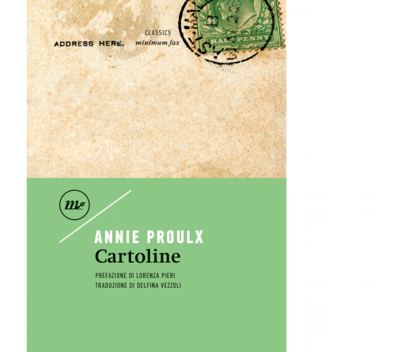 Cartoline di E. Annie Proulx - Minimum fax, 2023