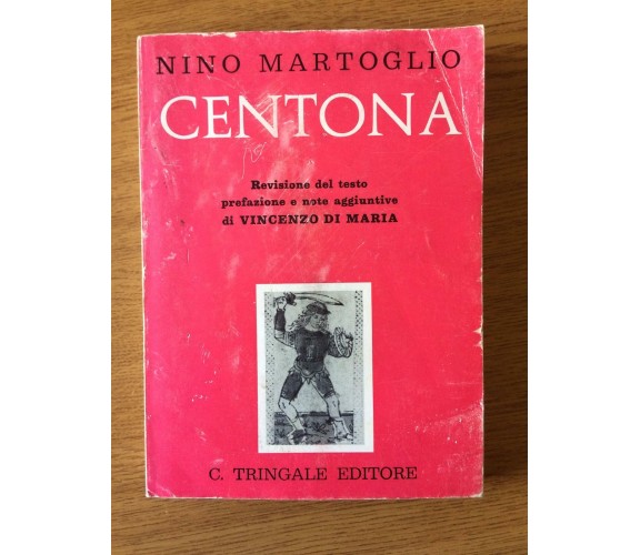 Centona - Nino Martoglio - C. Tringale Editore - 1978 - AR