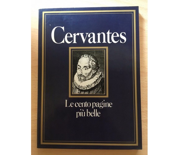  Cervantes - Le cento pagine più belle - Giuseppe Di Stefano, 1982,  Cde - V