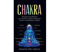 Chakra - Ananta Del Greco - CreateSpace, 2021