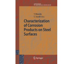 Characterization of Corrosion Products on Steel Surfaces - Yoshio Waseda - 2014