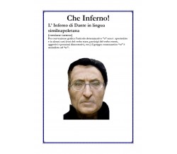 Che inferno! di Pasquale Capone,  2020,  Youcanprint