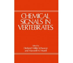 Chemical Signals in Vertebrates - Dietland Muller-Schwarze - Springer, 2012