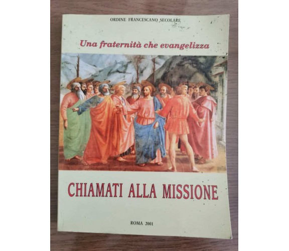 Chiamati alla missione - AA. VV. - 2001 - AR