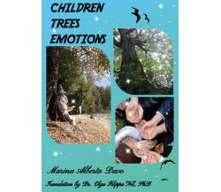 Children Trees Emotions	di Marina Alberta Davo,  2021,  Youcanprint