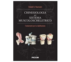 Chinesiologia del sistema muscolo scheletrico - Donald A. Neumann, 2019