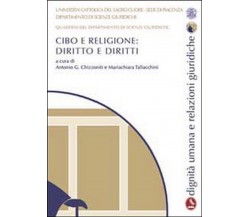 Cibo e religione. Diritto e diritti. Quaderni del dipartimento di scienze giurid