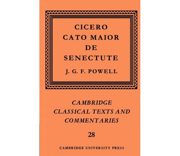 Cicero -J. G. F. Powell - Cambridge, 2021