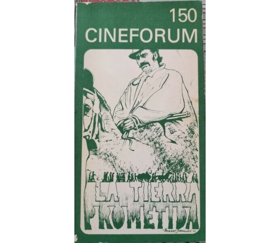 Cineforum 150 - La tierra prometida (dicembre 1975) - ER