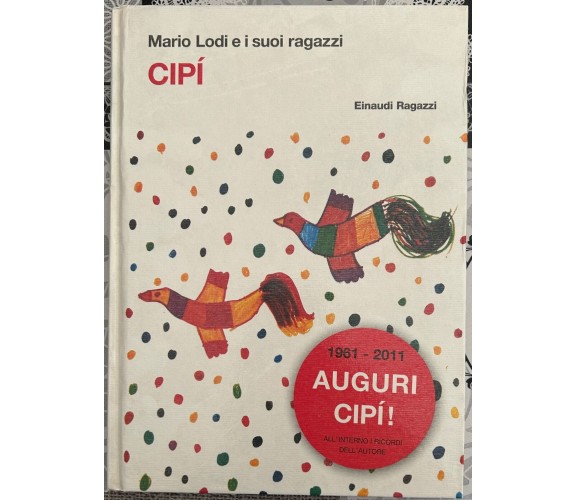 Cipì di Mario Lodi, 2011, Einaudi Ragazzi