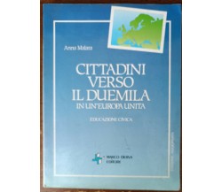 Cittadini verso il duemila - Anna Malara - Marco Derva, 1991 - A