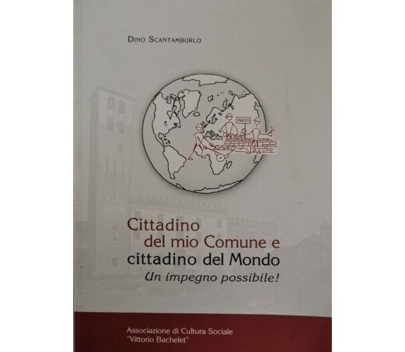 Cittadino del mio comune e cittadino del Mondo (Scantamburlo, 2014) - ER