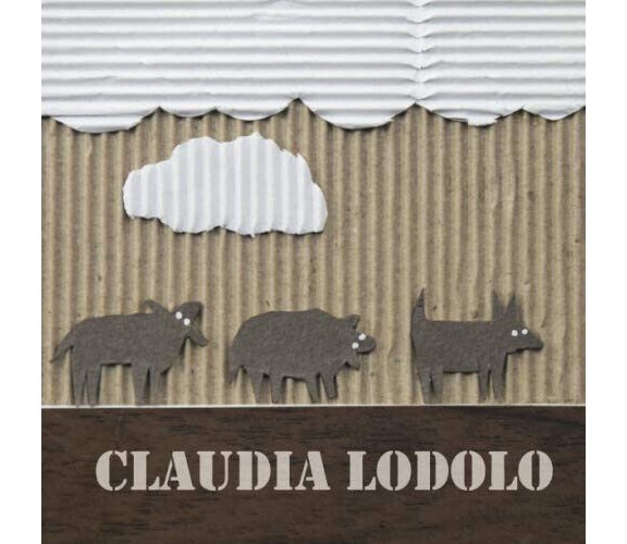 Claudia Lodolo: Catalogo - Laura Giovanna Bevione - Studio lab, 2019