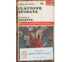 Claudine sposata di Sidonie-gabrielle Colette, 1966, Gherardo Casini Edizioni