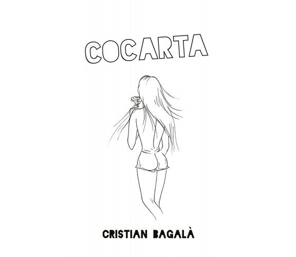 Cocarta di Cristian Bagalà,  2019,  Youcanprint