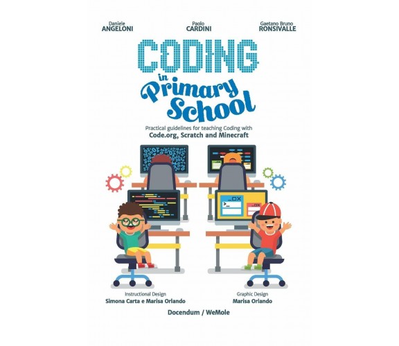 Coding in Primary School Practical Guidelines for Teaching Coding with Code.org,