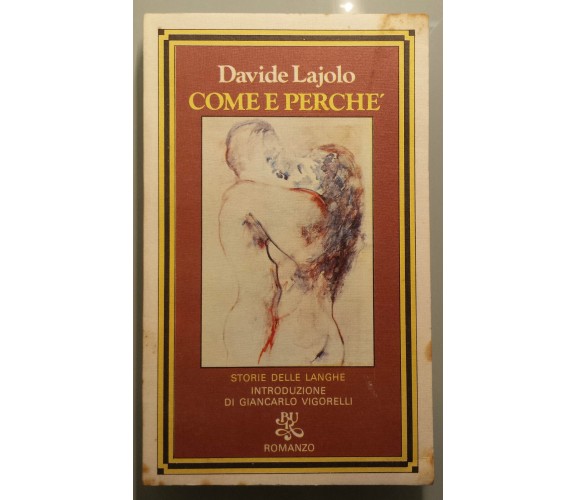 Come e perchè - Davide Lajolo - BUR, Rizzoli - 1978 - G