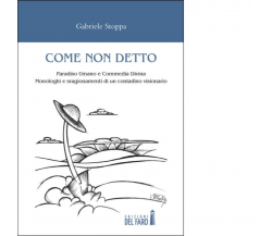 Come non detto di GABRIELE STOPPA - Del Faro, 2012