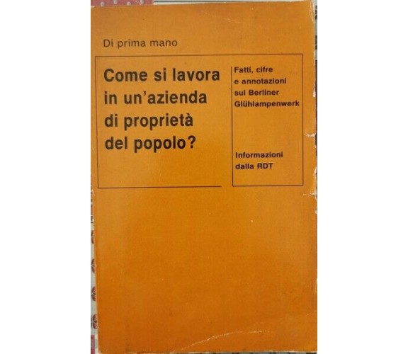 Come si lavora in un’azienda di proprietà del popolo? - ER