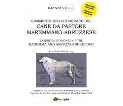 Commento dello Standard del cane da Pastore Maremmano-Abruzzese (G. Vullo) - ER