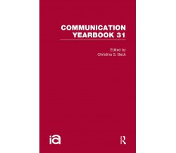 Communication Yearbook 31 - Routledge-Cavendish - 2022