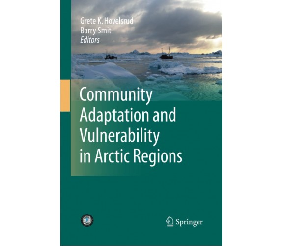 Community Adaptation and Vulnerability in Arctic Regions - Springer, 2014