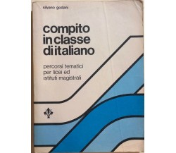 Compito in classe di italiano di Silvano Goldani, 1984, Nuove Edizioni Del Gigli