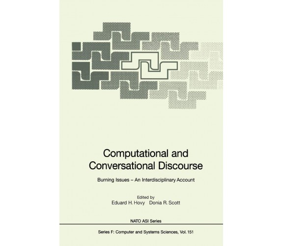 Computational and Conversational Discourse - Eduard H. Hovy - Springer, 2010